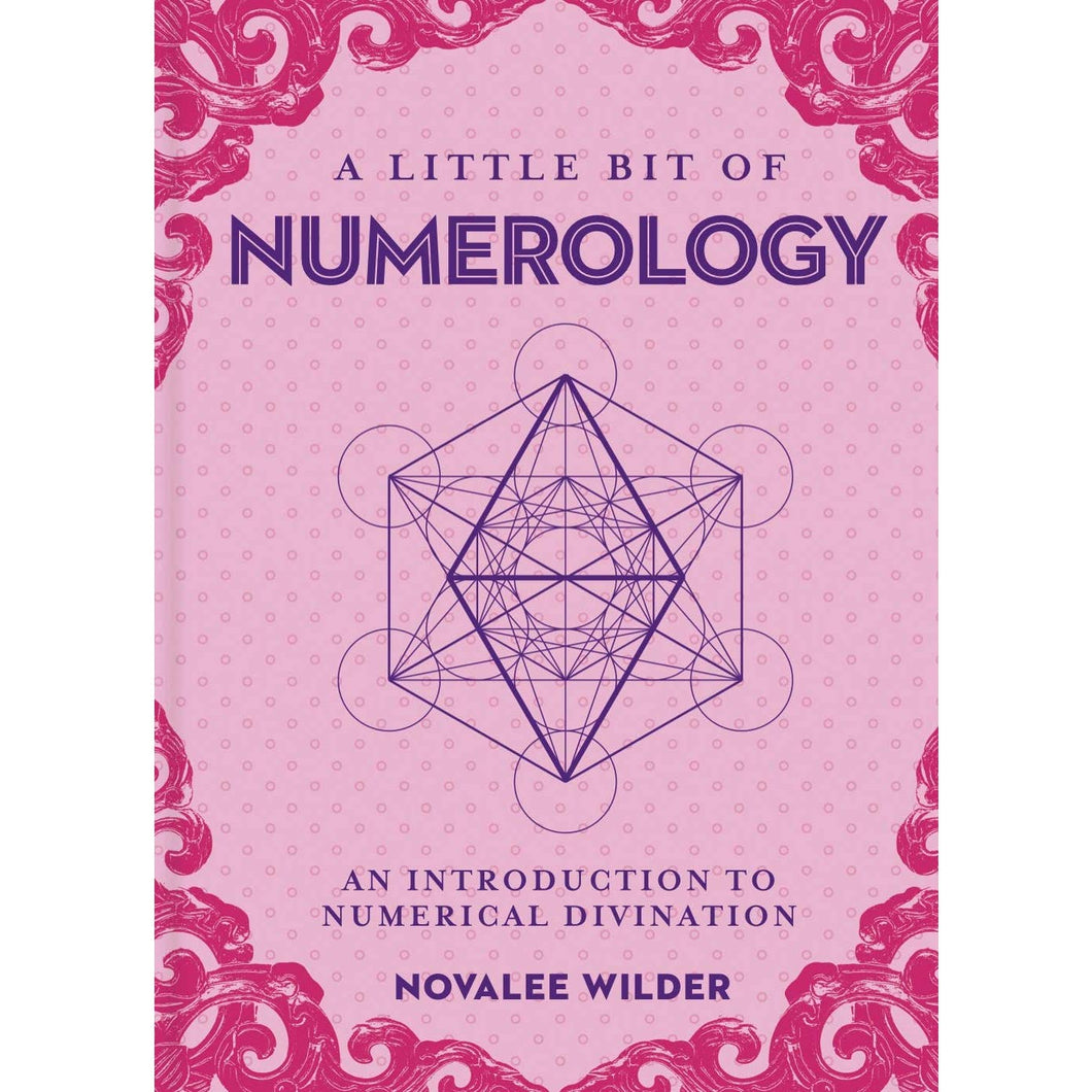 A Little Bit Of Numerology: An Introduction To Numerical Divination