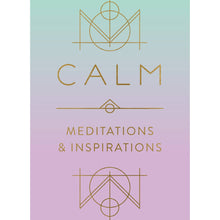 Load image into Gallery viewer, Calm: Meditations &amp; Inspirations Mini Book
