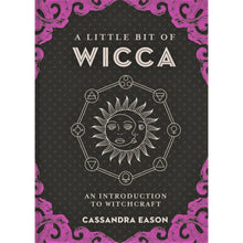 Load image into Gallery viewer, A Little Bit Of Wicca: An Introduction To Witchcraft