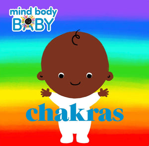 Mind, Body, Baby: Chakra
