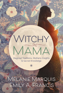 Witchy Mama